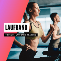So sieht ein effektives Laufbandtraining aus