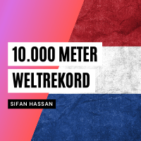 Neuer Weltrekord durch Sifan Hassan