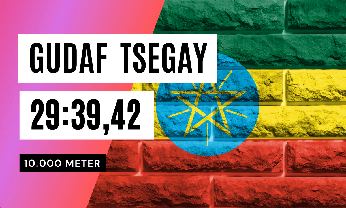 Gudaf Tsegay 10.000 Meter