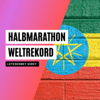 Gidey Letesenbet Halbmarathon Weltrekord 200