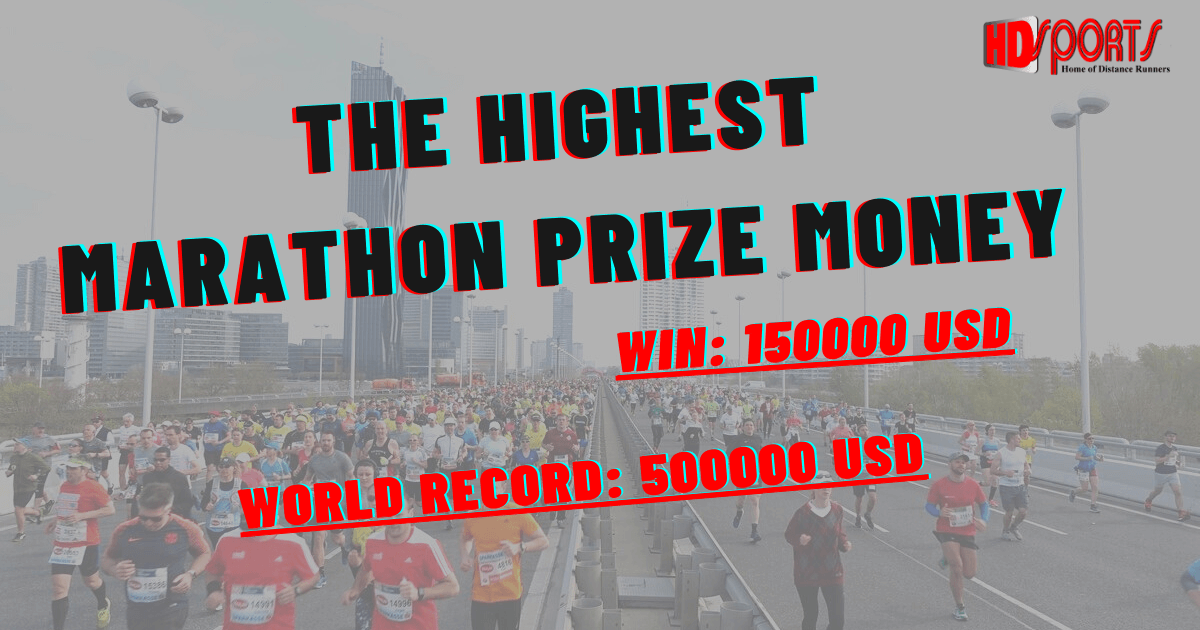 Which marathon has the highest prize money?