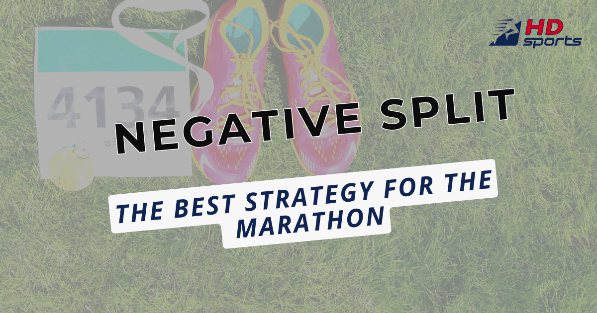 Marathon: What does "negative split" mean?