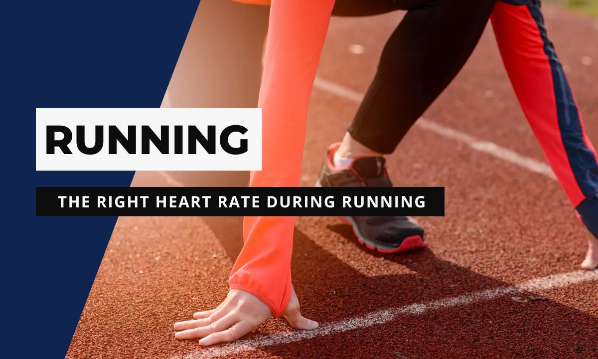 Running: The right heart rate