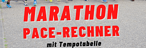 Marathon Pace-Rechner und Marathon-Tempotabelle