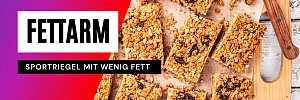 Riegel mit wenig Fett