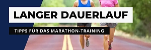 Marathontraining: Der lange Dauerlauf!