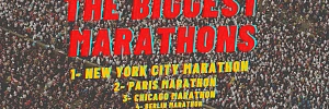 The largest marathons in the world!