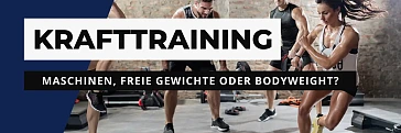 Krafttraining mit Geräten, freien Gewichten oder dem eigenen Körpergewicht?