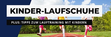 Die besten Laufschuhe für Kinder