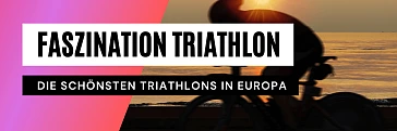 Die schönsten Triathlons in Europa