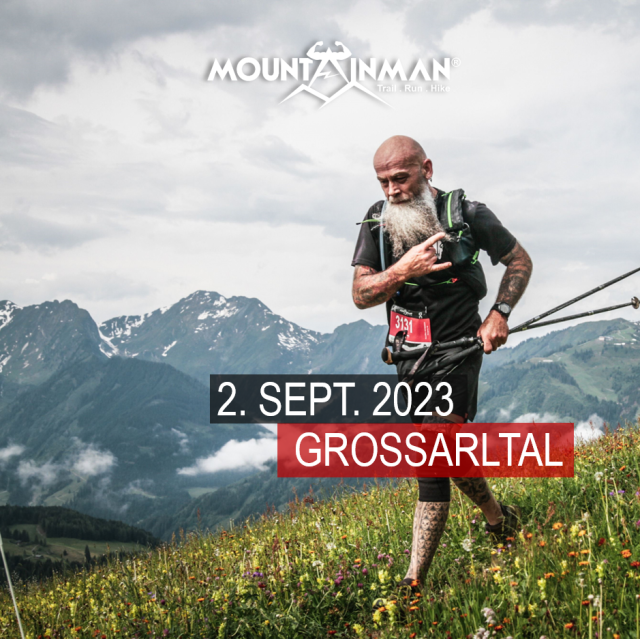 Mountainman Großarltal / Österreich