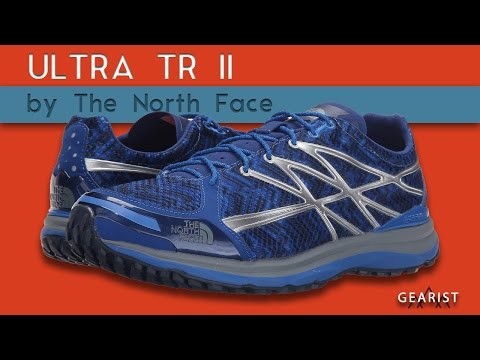 THE NORTH FACE ULTRA TR II REVIEW | Gearist