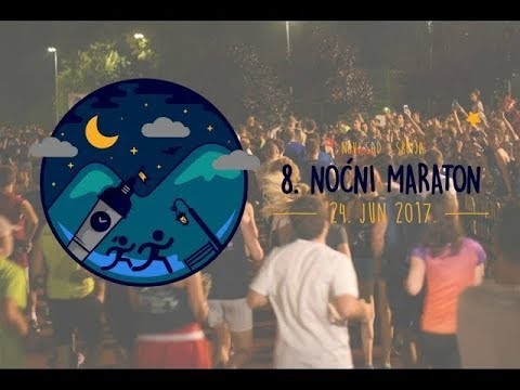 8. Noćni maraton 24.6.2017.
